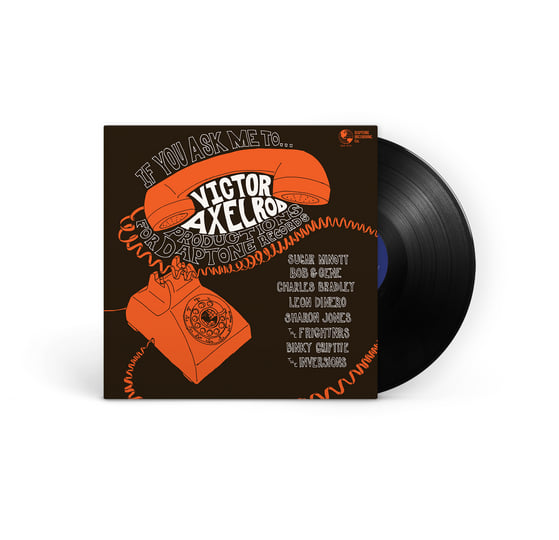 Bondero - For A Reason レコード If You Ask Me To: Victor Axelrod Productions for Daptone Records