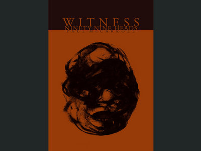 WITNESS. Ninety Nine Heads. Hardback Artbook. main photo