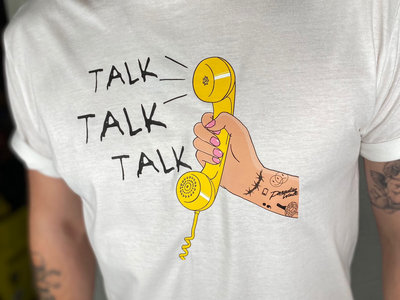 'TALK TALK TALK' T-shirt main photo