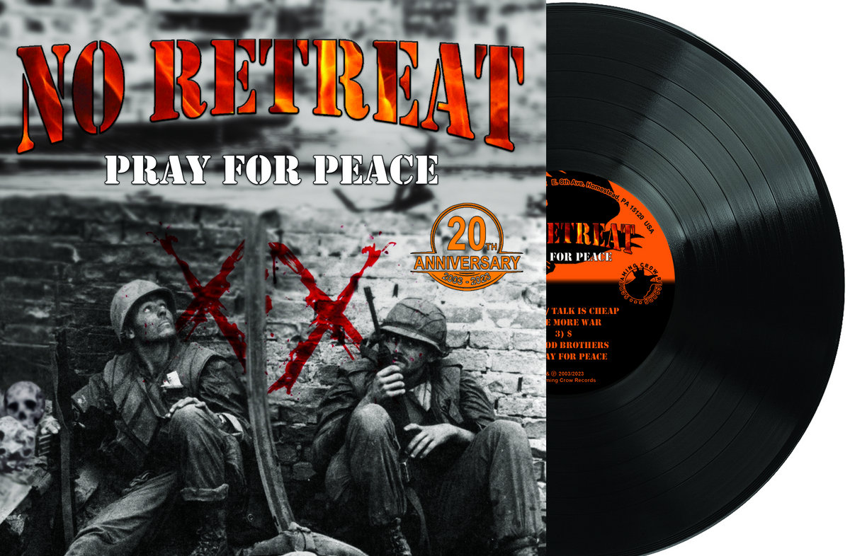 Pray For Peace (20th Anniversary Edition) | No Retreat