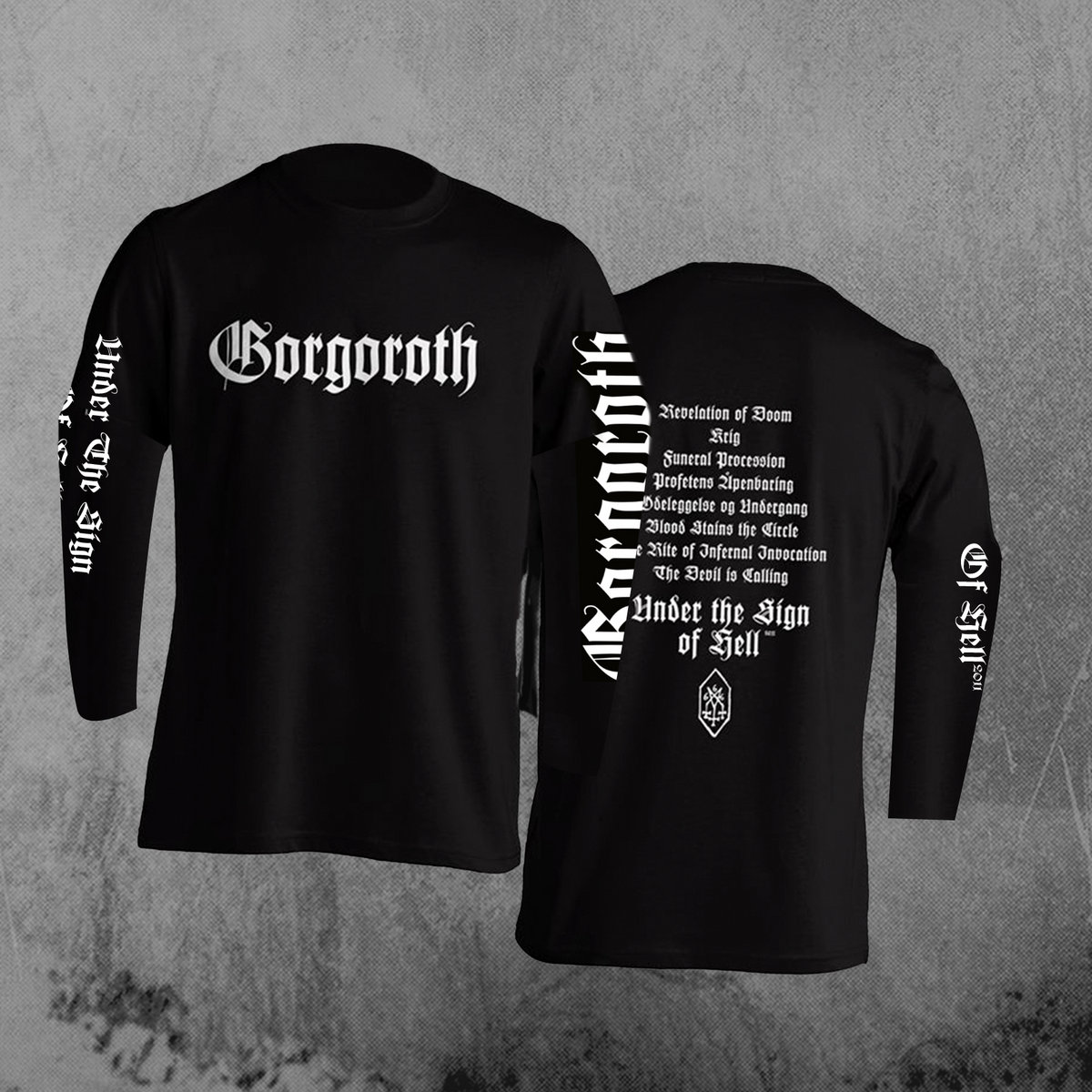 Under the sign of hell 2011 | Gorgoroth | Soulseller Records