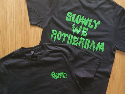 Slowly We Rotherham shirt main photo