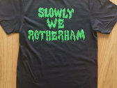 Slowly We Rotherham shirt photo 