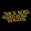 Nick Noel & The Red Rose Rogers image