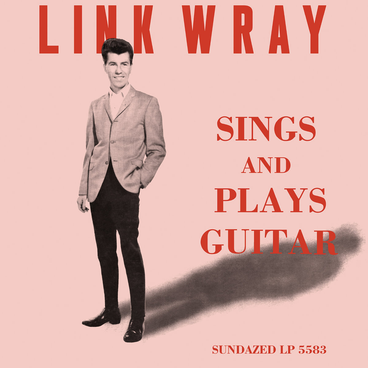 Sings And Plays Guitar | Link Wray