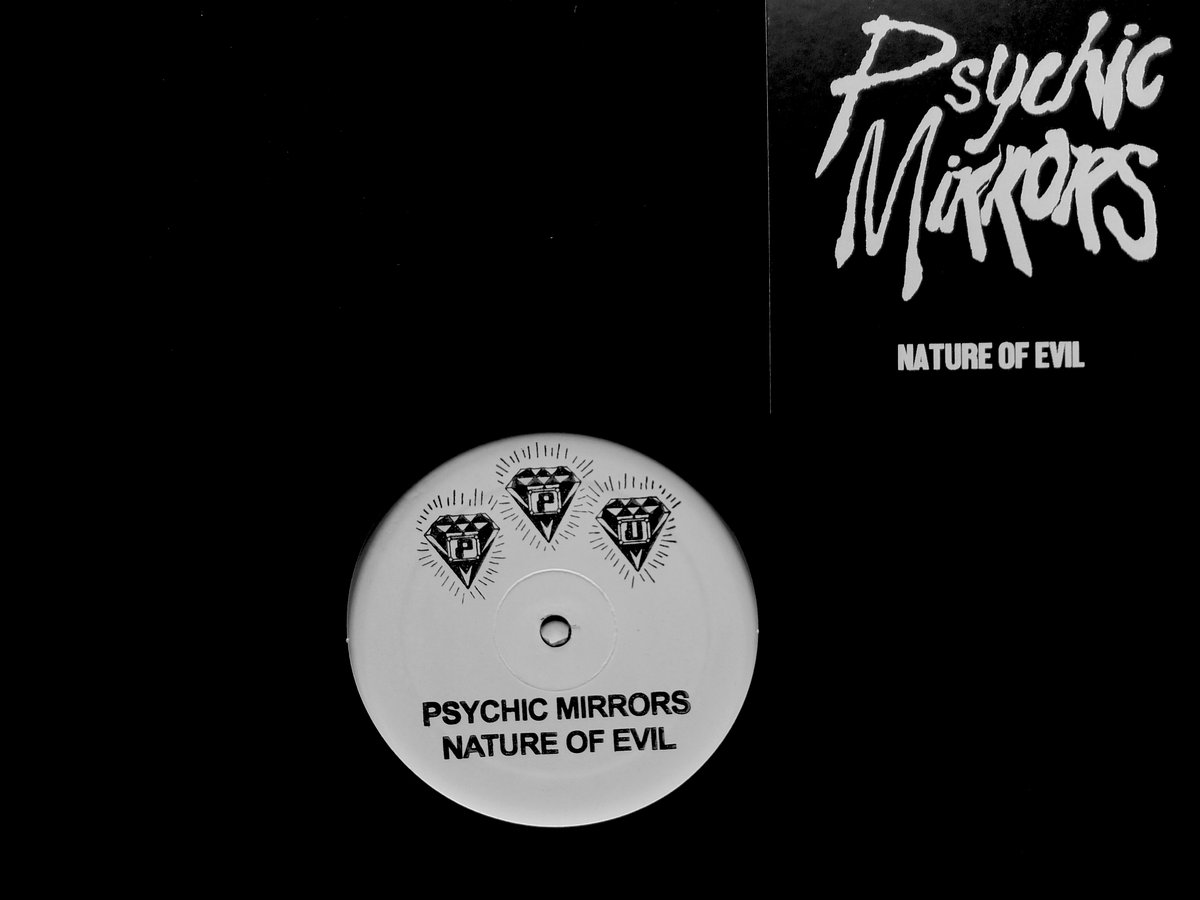 Psychic Mirrors – Nature Of Evil – Vinyl (LP, Album), 2016