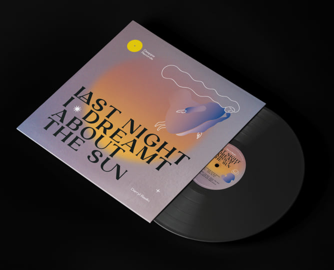 Darryl Baalki / Last Night / Dreamt About The Sun EP Darryl Baalki / Last Night / Dreamt About The Sun EP