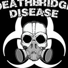 deathbridgedisease thumbnail