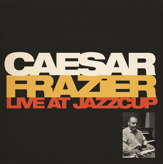 LIVE AT JAZZCUP | Caesar Frazier