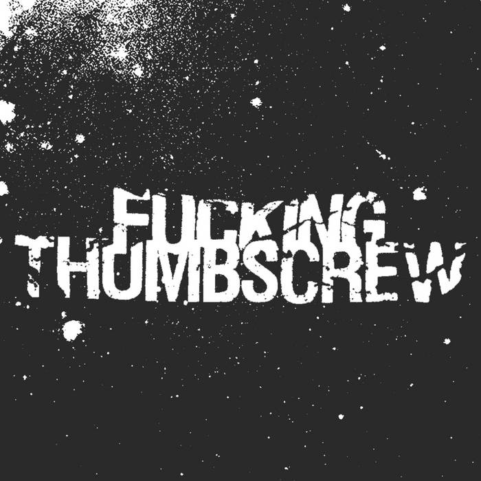 洋楽 THUMBSCREW / ALL IS QUIET All Is Quiet | Thumbscrew