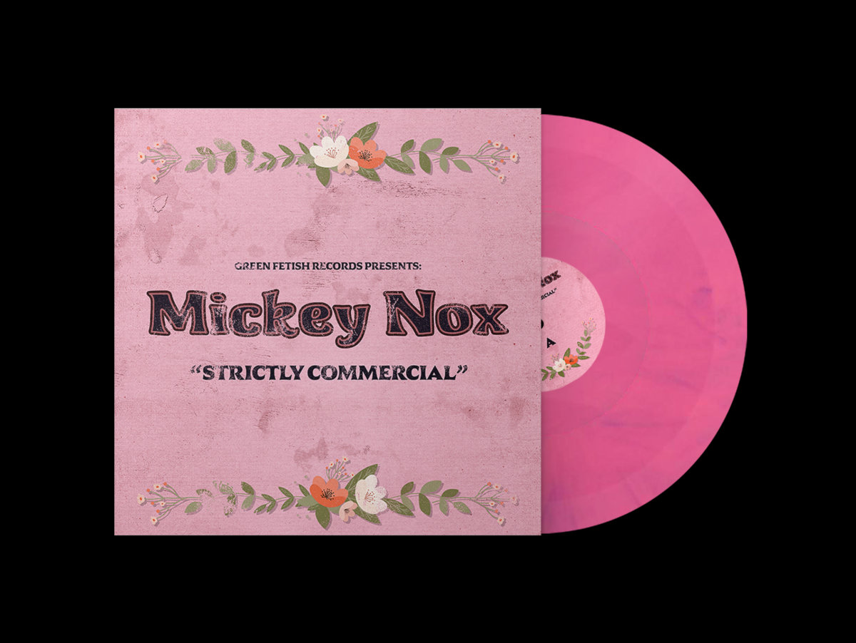 Strictly Commercial [GFRV012] | Mickey Nox | Green Fetish Records