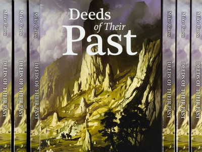 Deeds of Their Past by Mike Carss main photo