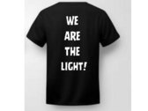 Mourn the Light "We Are The Light" shirt (small - 3xl) photo 