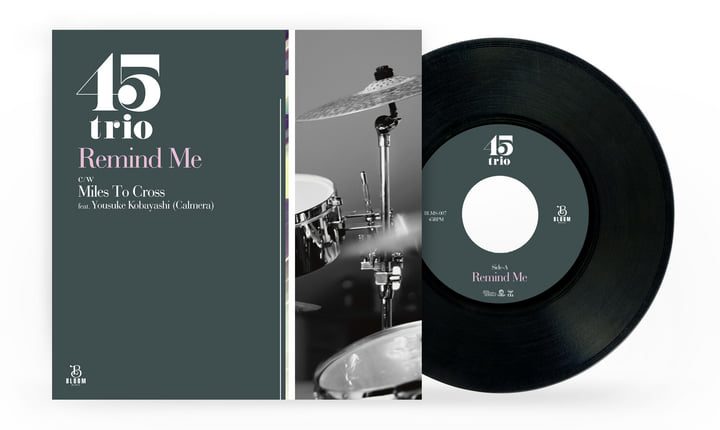 邦楽 45 trio Remind Me / Miles To Cross Remind Me c/w Miles To Cross | 45trio