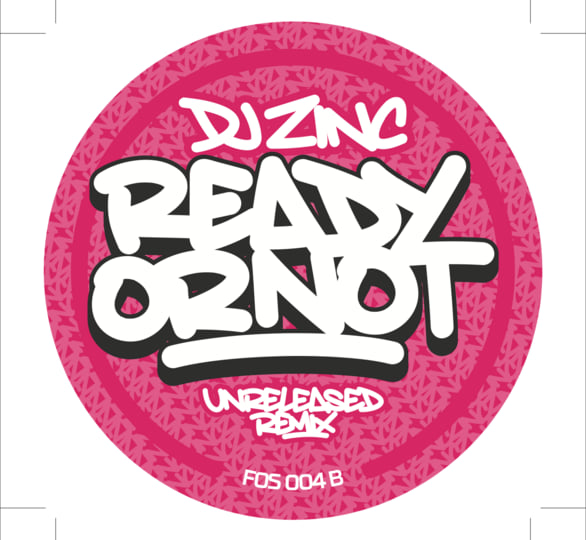 Ready Or Not (DJ Zinc Remix) vinyl/digital | dj zinc