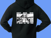Don't Move Here Hoodie photo 