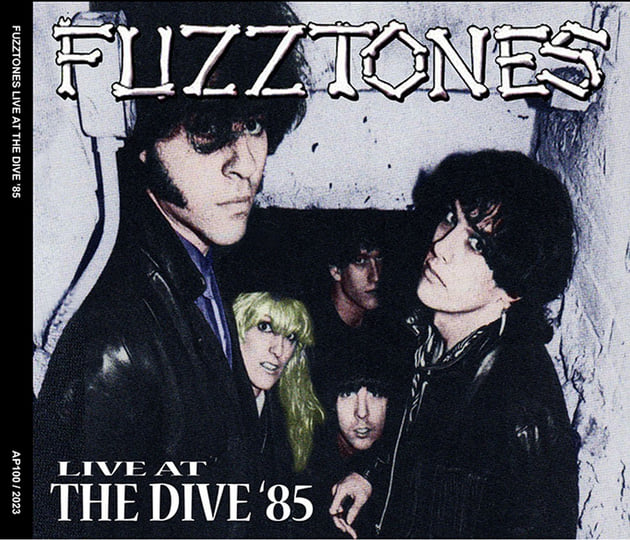 Live At The Dive '85 | The Fuzztones | Area Pirata Rec