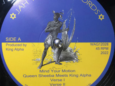 Jah Waggys Dubplate Selection ​Vol 44-​12"​-​Mind Your Motion / Queen Sheeba + Maangamizi / Queen Sheeba - King Alpha main photo