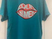 LOUD WOMEN logo t-shirt - ANTIQUE JADE DOME photo 