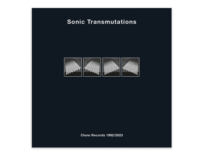 Sonic Transmutations | Clone Records