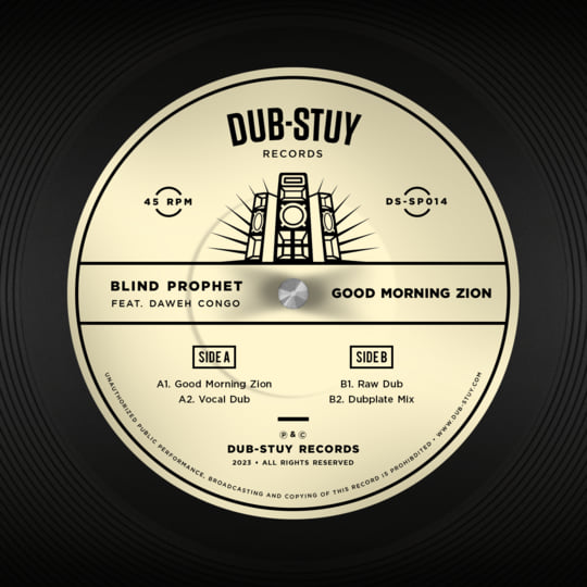 Good Morning Zion SP | Blind Prophet | Dub-Stuy