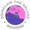 DSinclair the Deluxe Mechanism image