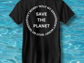SAVE THE PLANET T-shirt photo 