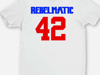 "Rebelmatic - 42 T- Shirt main photo