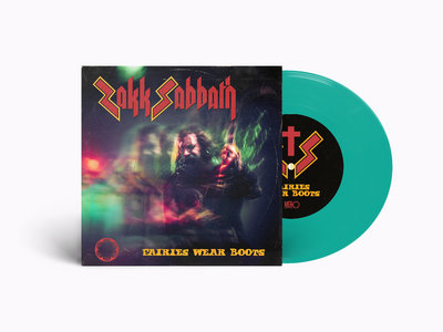 Zakk Sabbath - Fairies Wear Boots Vinyl 7" EP main photo
