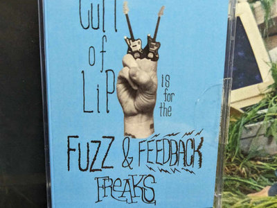Cult of Lip - Fuzz & Feedback Freaks CASSETTE main photo
