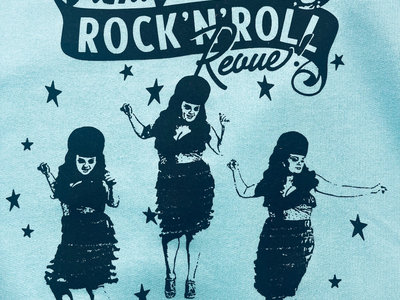 Rock'N'Roll Revue - Neon Aqua Blue Sweatshirt main photo