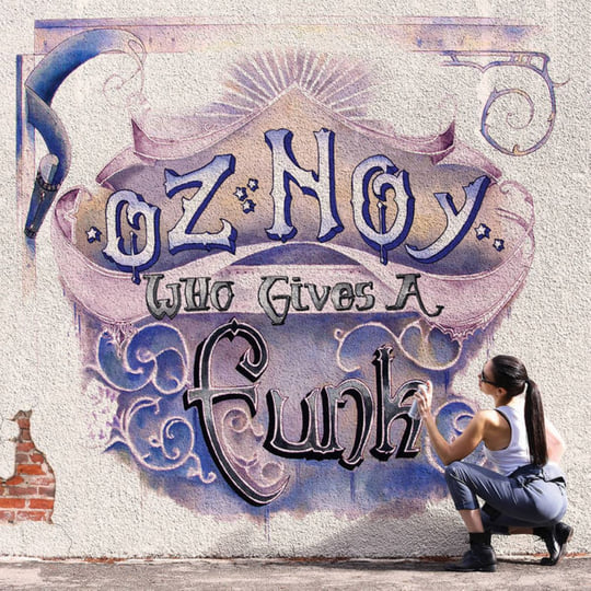 Who Gives a Funk | Oz Noy
