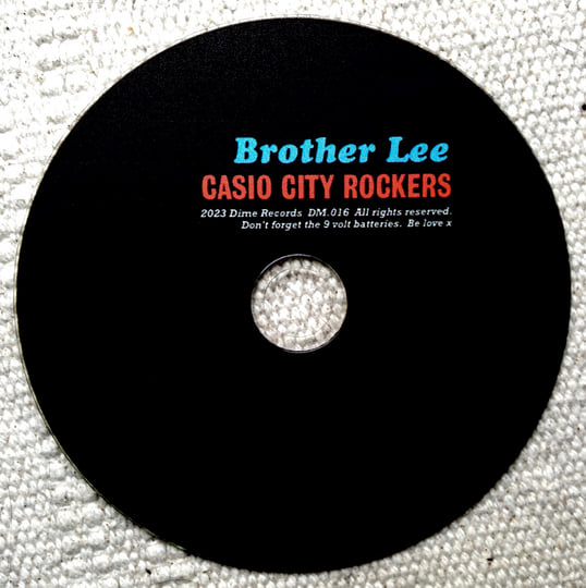 Casio City Rockers | Brother Lee | Dime Records