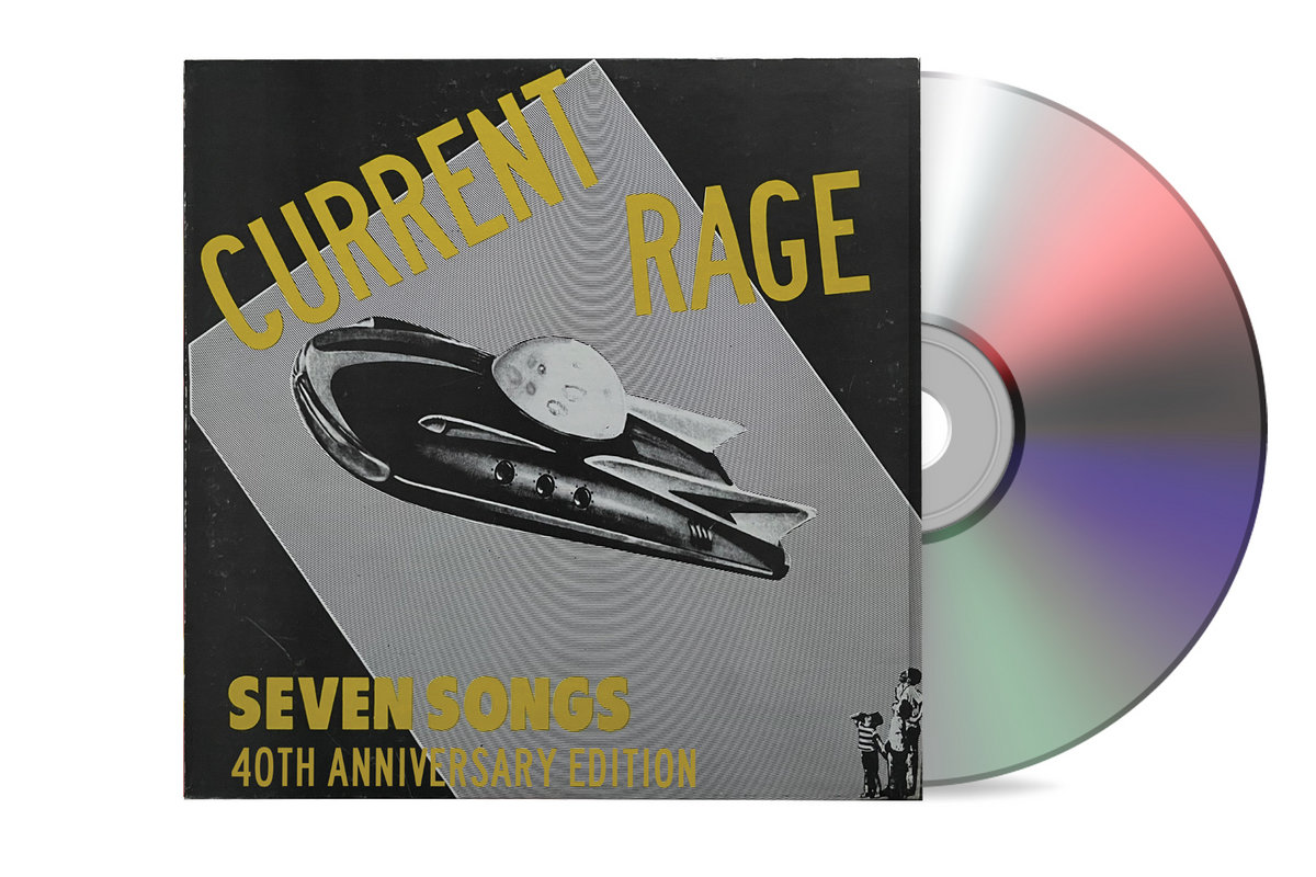 Seven Songs [Expanded Edition] | Current Rage