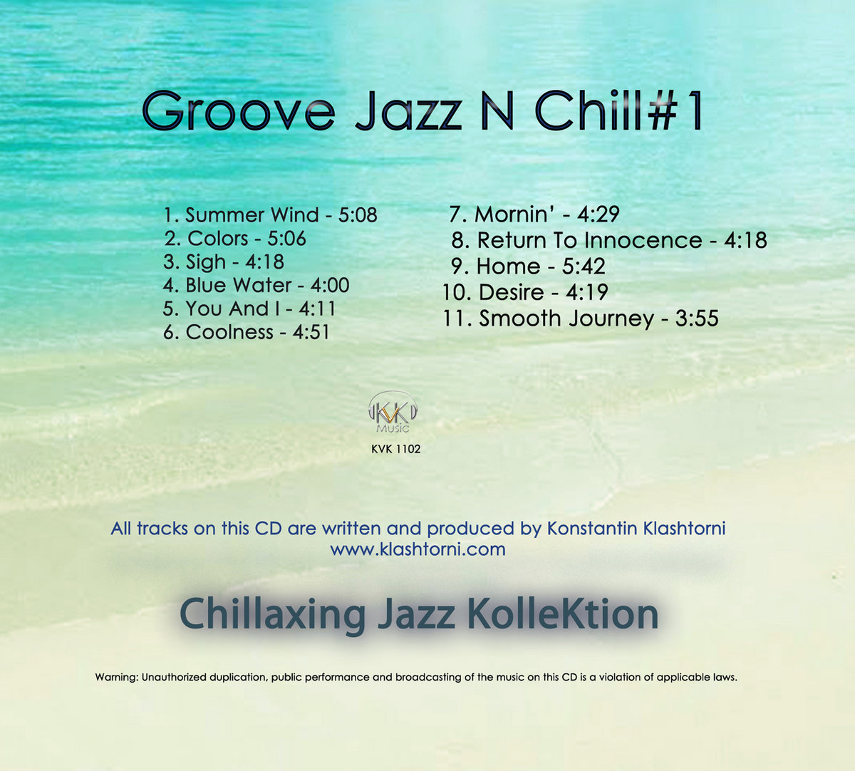 Chillaxing Jazz KolleKtion Groove Jazz N Chill 1 Konstantin Klashtorni