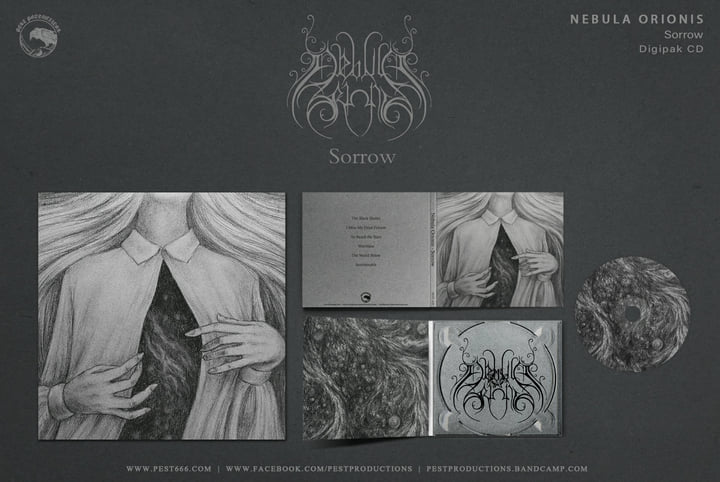 Sorrow | NEBULA ORIONIS | Pest Productions