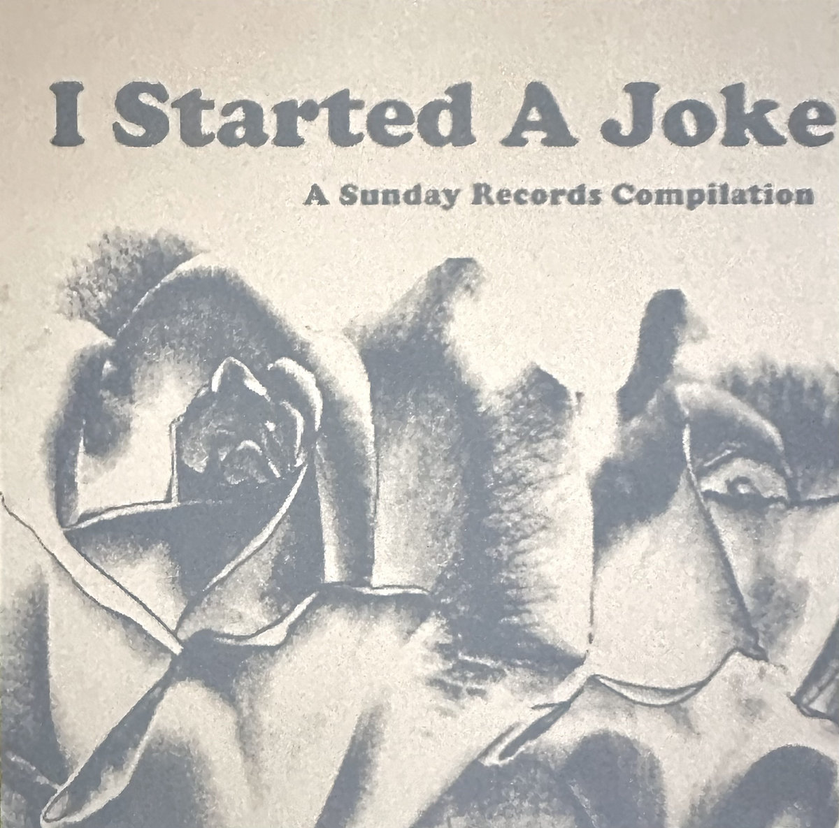 I Started A Joke EP | Sunday Records