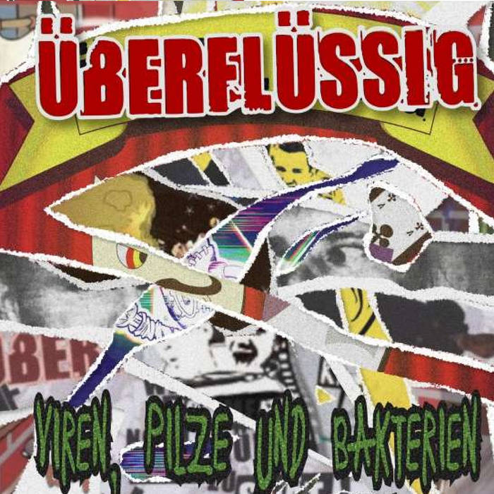 Überflüssig - Viren, Pilze und Bakterien (Best of 1996-2021) Vinyl without CD. – OHNE CD / Without CD !!!