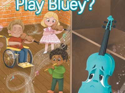 Will Someone Play Bluey - by Eileen Ivers (hardcover - personalized) main photo