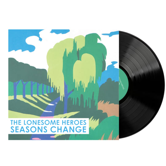 Seasons Change | The Lonesome Heroes