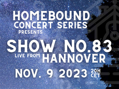 Homebound Concert Series - Show No. 83 (Hannover) main photo