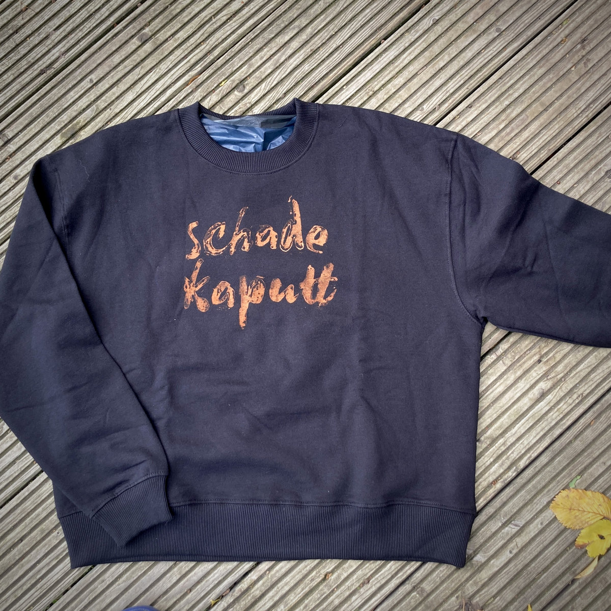 "Schade Kaputt" Pulli kurz