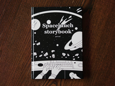 Spacelunch storybook / part one main photo