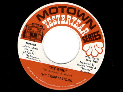 MY GIRL / THE WAY YOU DO THE THINGS YOU DO - THE TEMPTATIONS - NM (DETROIT MOTOWN SOUL) main photo