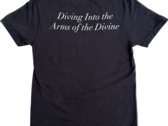 Diving Into the Arms of the Divine Tee photo 