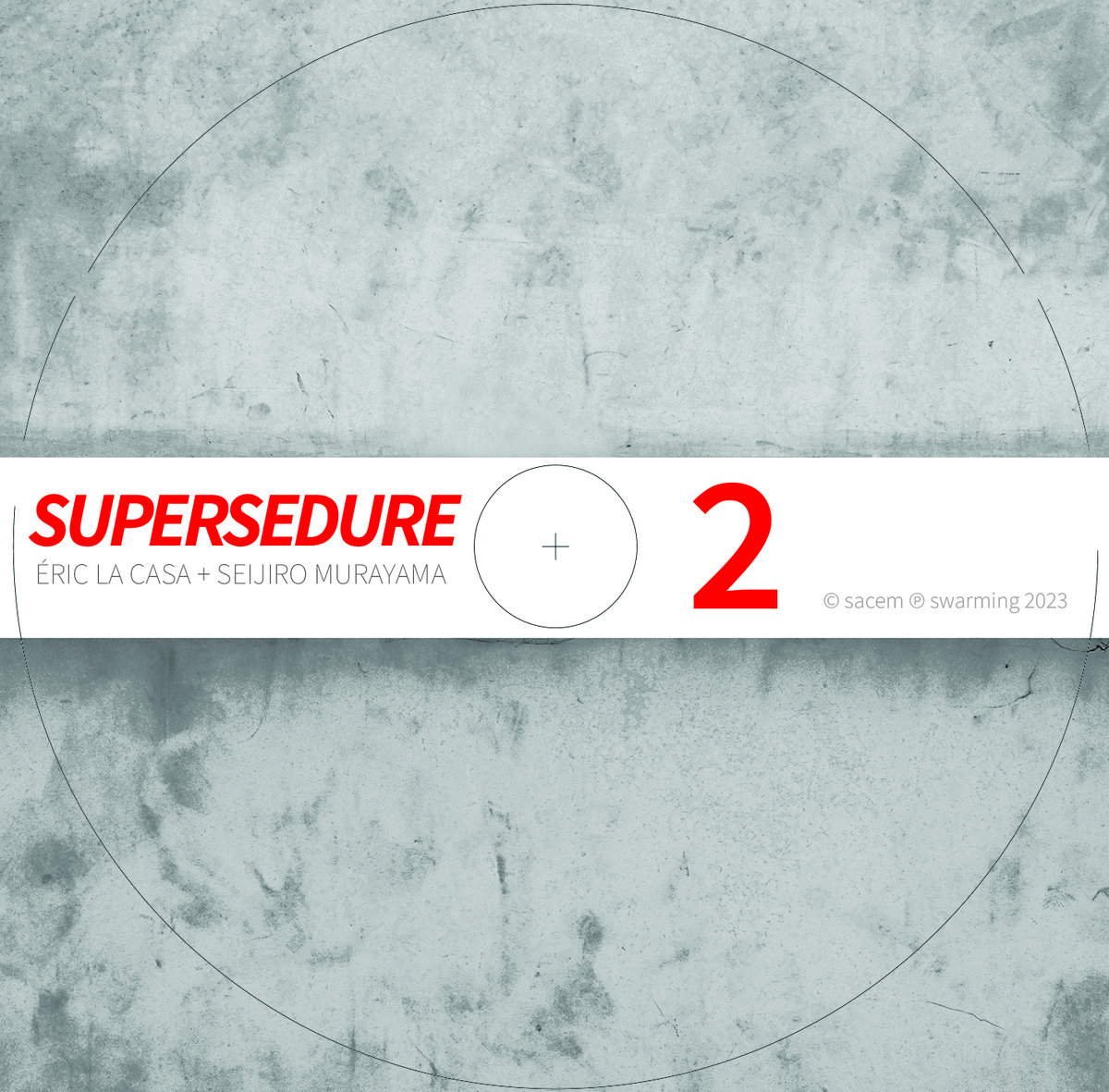 Supersédure 2 | Eric La Casa + Seijiro Murayama | éric la casa
