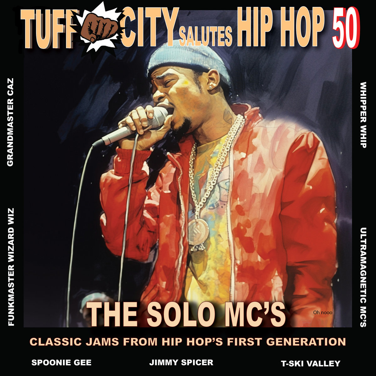 Tuff City Salutes Hip Hop 50: The Solo MC's | Various