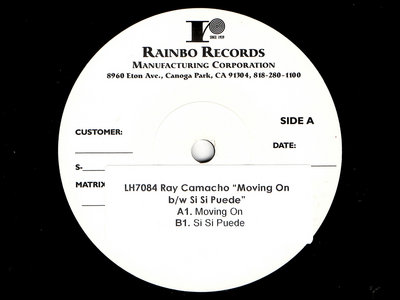 MOVING ON / SI SE PUEDE - RAY CAMACHO - TEST PRESS (CHICANO FUNK - FRESNO, CA) main photo