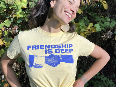 Friendship Is Deep T-Shirt main photo