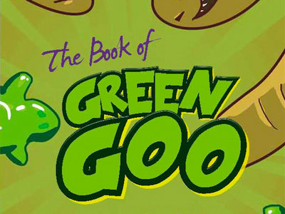 The Book of Green Goo (Paperback Edition) main photo